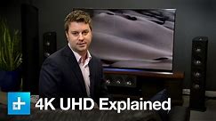 4K Ultra High Definition: The next evolution in TV explained