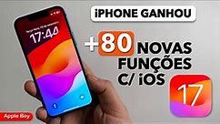 iOS 17 ESTÁ DISPONÍVEL E TROUXE +DE 80 MUDANÇAS E RECURSOS NOVOS P/ iPHONES