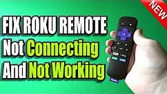 5 Ways to Fix Roku Remote Not Working or Not Connecting (Easy Method)