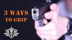 Handgun 101: Three Ways to Grip Your Pistol [Two-Handed Precision, CQB/Compact & One Handed]