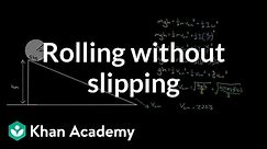 Rolling without slipping problems | Physics | Khan Academy