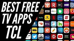 Free TV Apps for TCL Smart TV