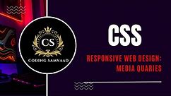 Designing Responsive Websites with CSS Media Queries
