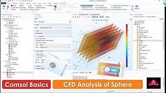 Comsol Tutorial | Fluid Flow | CFD | Air Flow Around A Sphere | CFD Analysis