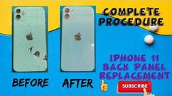 iPhone 11 Back Panel Change || iPhone 11 Panel Replacement in Hindi
