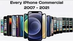Every iPhone advertisement & TV commercial 2007-2021