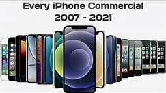 Every iPhone advertisement & TV commercial 2007-2021