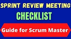 Checklist for Amazing Sprint Review Meeting | Sprint Review Meeting: Ultimate Checklist For Success