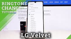 How to Change Ringtones on LG Velvet – Ringtone List