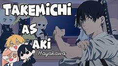 •Tokyo Revengers react to Takemichi// Takemichi as Aki Hayakawa• MANGA SPOILER