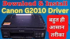 Canon G2010 Printer Driver Install | How to Install Canon G2010 Printer Driver Windows 7,8,10,11