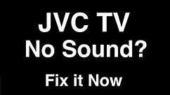 JVC TV No Sound - Fix it Now