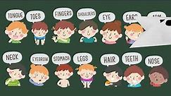 Body parts for kids - Learn English body vocabulary with pictures