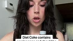 Diet coke contains aspartame therefore its a carcinigenic and should be AVOIDED AT ALL COSTS! #dietcoke #aspartame #artificialsweeteners