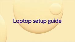 Laptop Setup Guide | Currys PC World