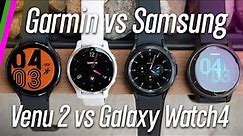 Garmin Venu 2 vs Samsung Galaxy Watch4 // Features & Accuracy Comparison