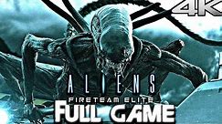 ALIENS FIRETEAM ELITE Gameplay Walkthrough FULL GAME (4K 60FPS) No Commentary