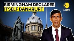 Why did Britain's second-largest city Birmingham declare itself bankrupt? | WION Originals