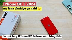 iPhone SE 2 2024 me lena chahiye ya nahi 🤔😌 | iPhone SE in 2024 ?