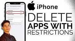 How to Delete Apps on iPhone with Restrictions