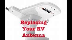 Replacing RV Antenna...Steps that show you how.