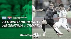 Argentina 0-3 Croatia | Extended Highlights | 2018 FIFA World Cup