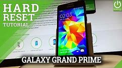 How to Hard Reset SAMSUNG Galaxy Grand Prime - Restore Android