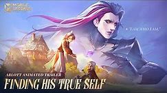 Finding His True Self | New hero Arlott's Animated Trailer Now Available | Mobile Legends: Bang Bang