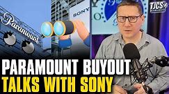 Sony Officially In Talks To Aquire Paramount