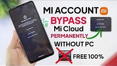 Mi Account Unlock /Solve *Activate This Device Remove Permanently Without PC Free New 100% Working
