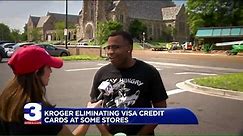Kroger Looks to Eliminate Visa Credit Cards from Stores