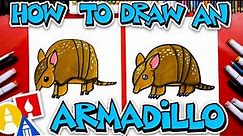 How To Draw An Armadillo
