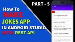 Create Joke App in Android Studio With Free Rest API | Part - 5 | Loading Fragments