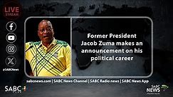 Former President Jacob Zuma makes an announcement on his political career