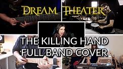 The Killing Hand - Dream Theater (Full Band Cover) ft. @Moiresinger & @vadrum