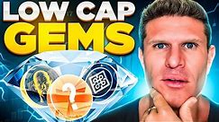 LOW CAP Altcoin GEMS For INSANE GAINS! [100X OPPORTUNITY]