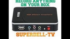Record Anything from your Android Smart TV Box (AGPTEK HD Video Capture)