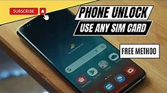 How to Network Unlock Phone New Method for Any Carrier