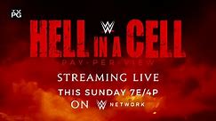 WWE Hell in a Cell - Streaming live this Sunday on WWE Network