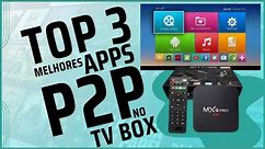🔶️ TOP 3 APPS P2P PARA SEU TV BOX MEGA ATUALIZAÇÃO 2024