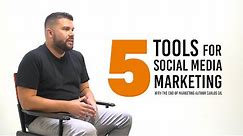 5 Best Social Media Marketing Tools to Use in 2020