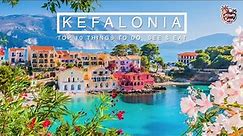 KEFALONIA TOP 10 THINGS TO DO, SEE & EAT! Travel Guide Greece 🇬🇷