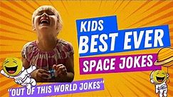 Kids Jokes! OUT OF THIS WORLD, for 3 to 5 year olds! Burst with Laughter!