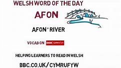 Welsh word of the day: Afon = River