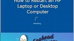 How to Restart an HP Laptop or Desktop Computer - Tutorial by a Certified Technician