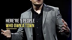 Not Just Elon Musk, Here're 5 Rich People Who Own Or Have A Town Named After Them | Indiatimes