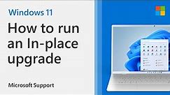 How to run In-place upgrade in Windows 11
