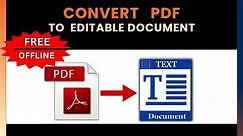 How to Convert PDF to Editable Document • Convert PDF to Word Document • Change PDF to Editable Text