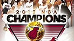 2012 NBA Champions - Miami Heat
