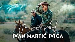 Ivan Martić Ivica - Ja sam sokol (official video)